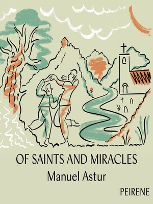 cover image of Of Saints and Miracles